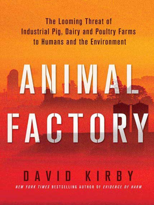 Title details for Animal Factory by David Kirby - Wait list